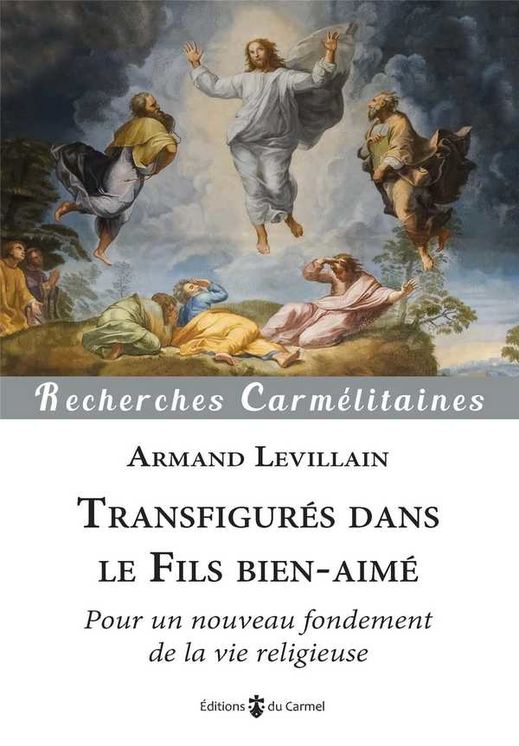 Transfigurés dans le Fils Bien-Aimé