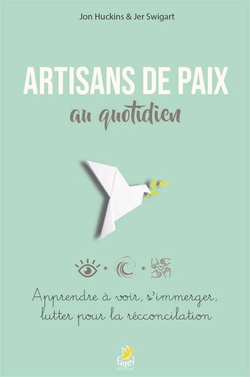 Artisans de paix au quotidien