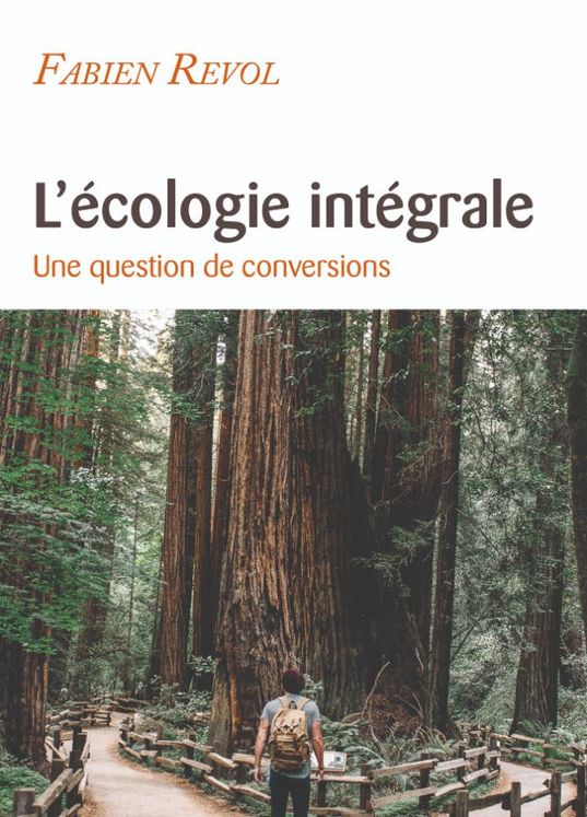 L’écologie intégrale