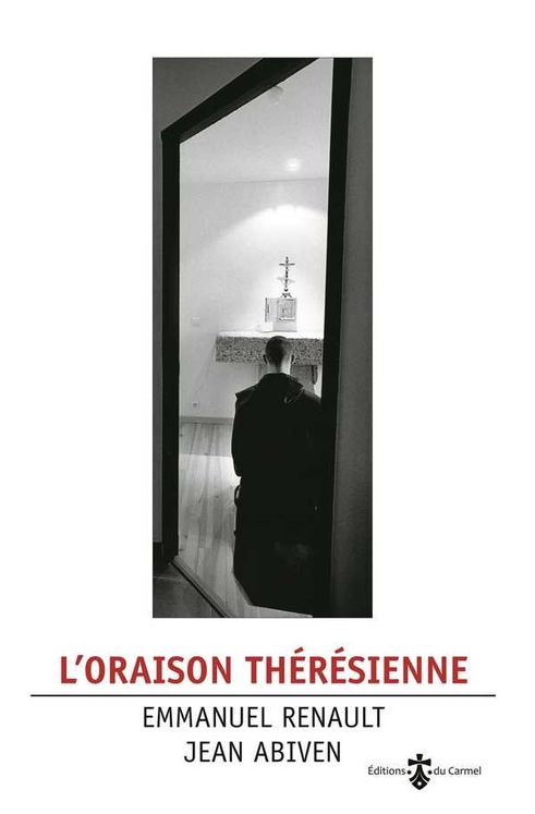 L´oraison thérésienne - Vives Flammes