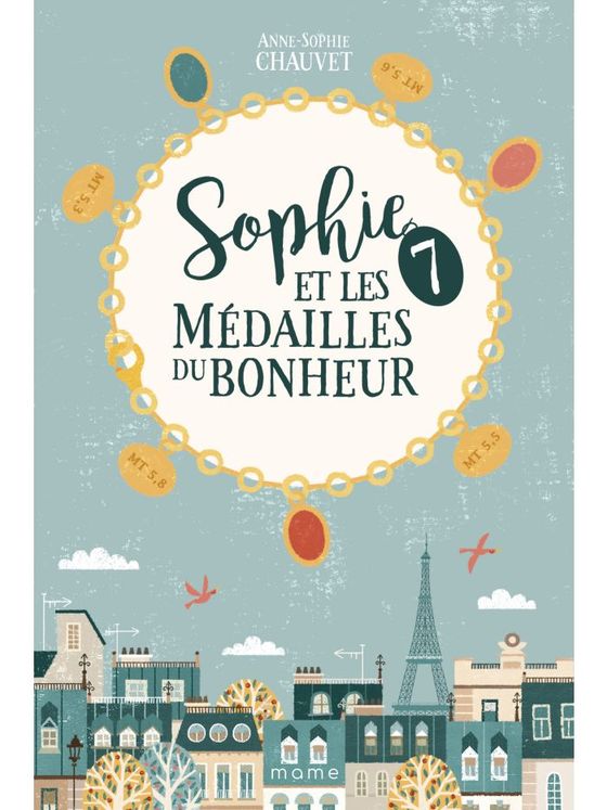 Sophie et les 7 medailles du bonheur