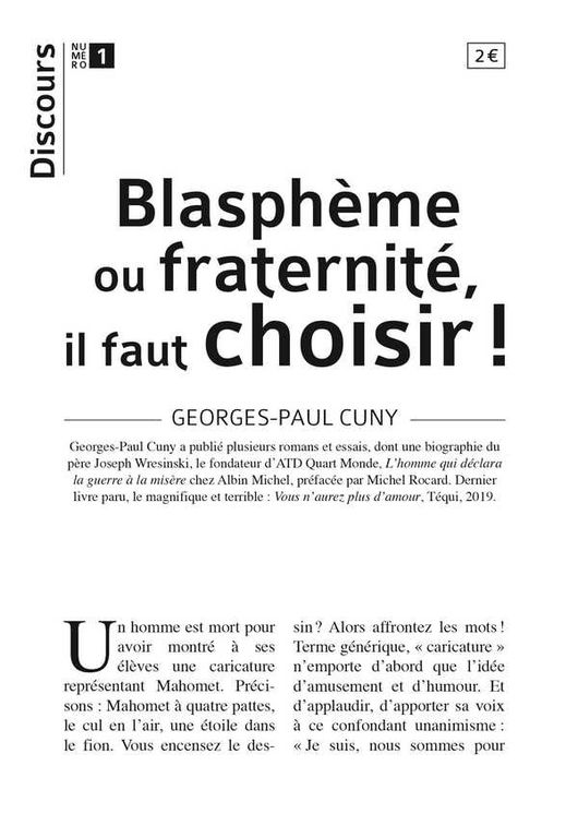 Discours n°1 - Blasphème ou fraternité, il faut choisir