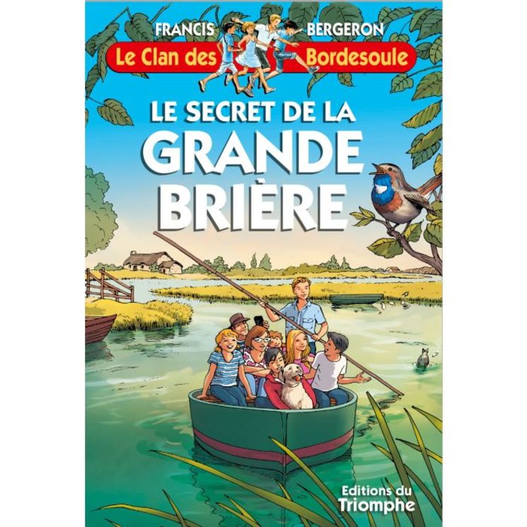 Le Clan des Bordesoule - Tome 36 - Le Secret de la Grande Brière