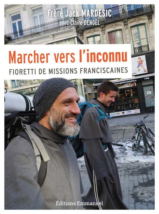 Marcher vers l´inconnu