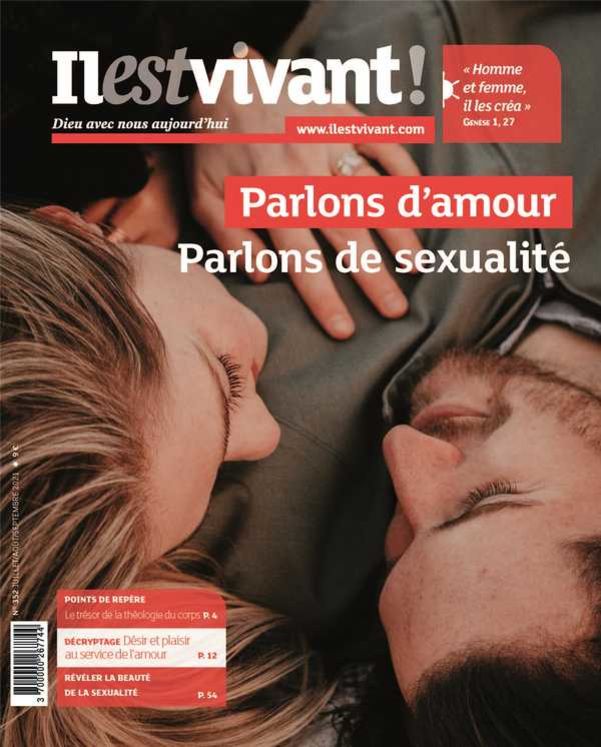 N°352 - Parlons d´amour, parlons de sexualité - Juillet/Août/Septembre 2021