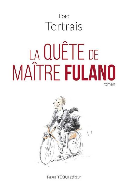 La quête de maître Fulano