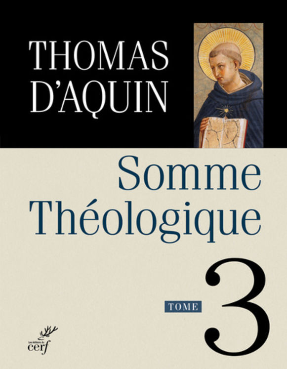 Somme théologique - Volume 3