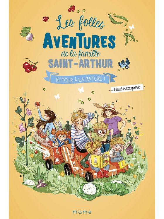 Les folles aventures de la famille Saint-Arthur - Tome 10