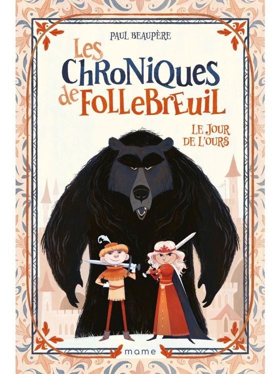 Les chroniques de Follebreuil - Tome 1