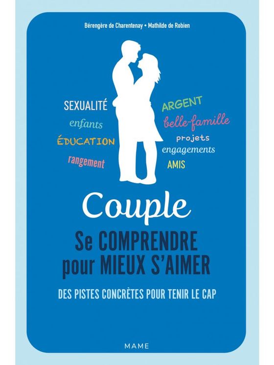 Couple : se comprendre pour mieux s´aimer