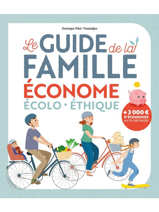 Le Guide de la famille économe