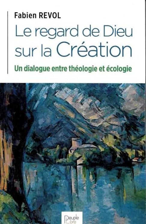 Le regard de Dieu sur la Création