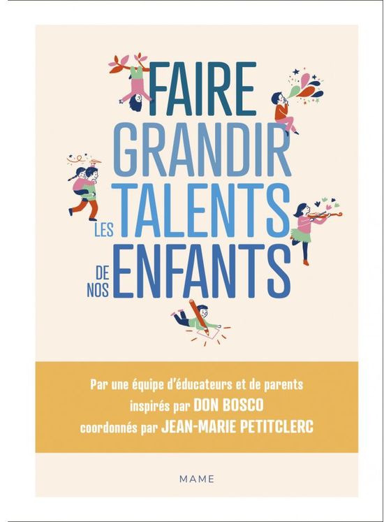 Faire grandir les talents de nos enfants