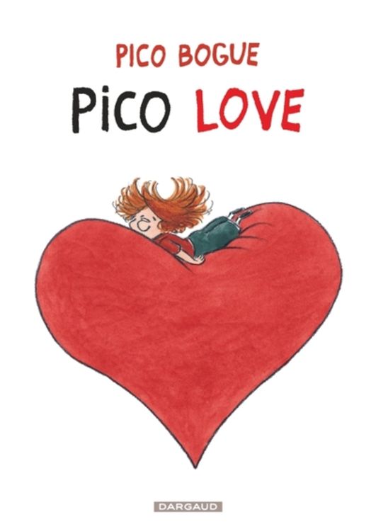 Pico Bogue - Tome 4 Pico love