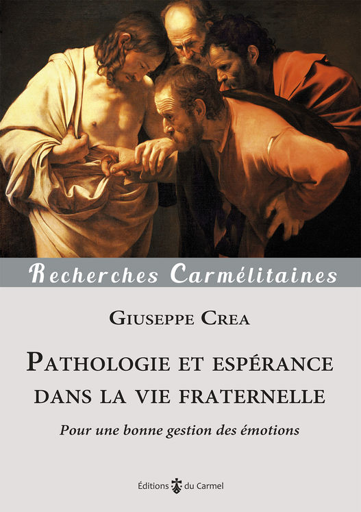 Pathologie et espérance dans la vie fraternelle