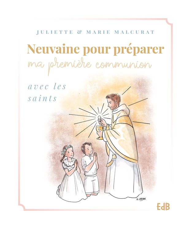 Neuvaine pour préparer ma première communion avec les saints