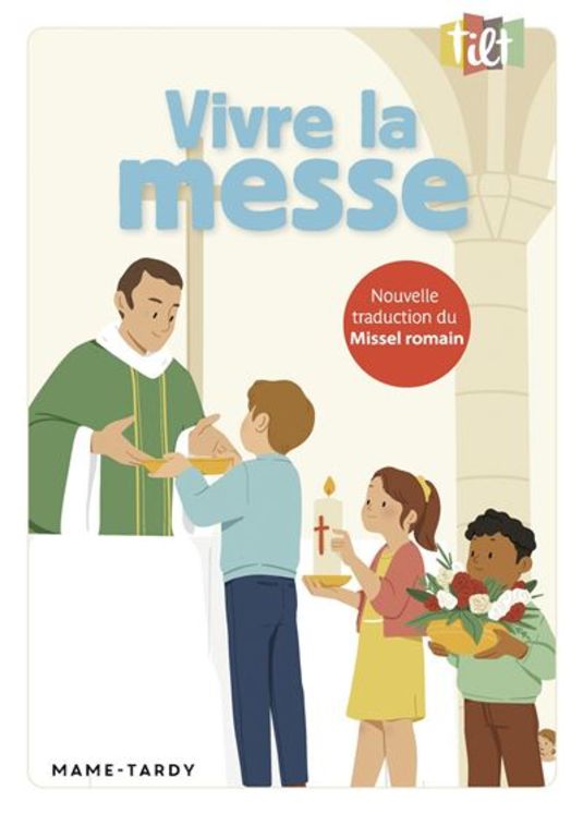 Vivre la messe