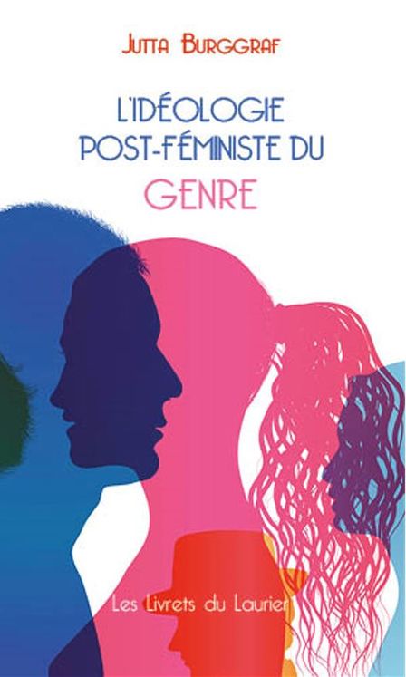 L´idéologie post-féministe du genre