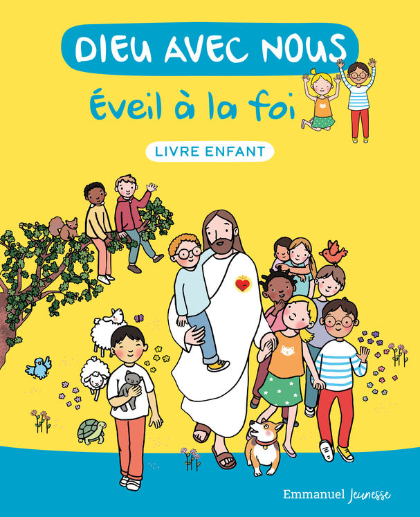 Dieu avec nous - Eveil à la foi - Livre enfant