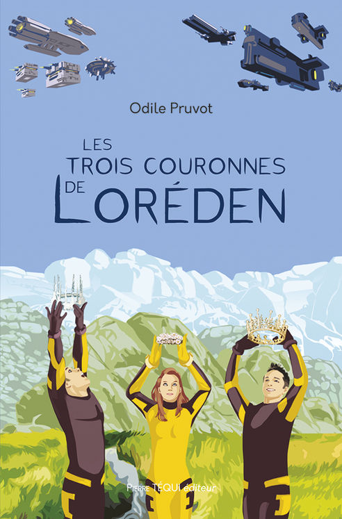 Les trois couronnes de Loréden