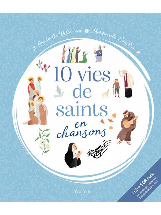 10 vies de saints en chansons