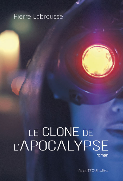 Le clone de l’Apocalypse