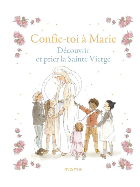 J´ai reçu Jésus - Confie-toi à Marie