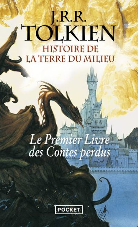 Histoire de la Terre du Milieu - Tome 1