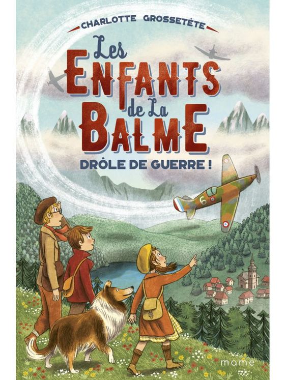 Les enfants de la Balme - Tome 1