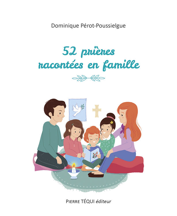 52 prières racontées en famille