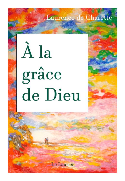 À la grâce de Dieu