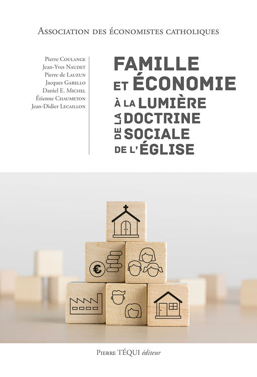 Famille et économie à la lumière de la Doctrine sociale de l´Église