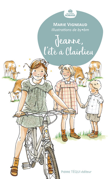 Jeanne, l´été à Clairlieu