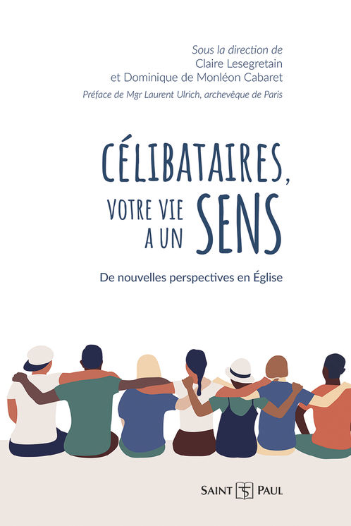 Célibataires, votre vie a un sens sens