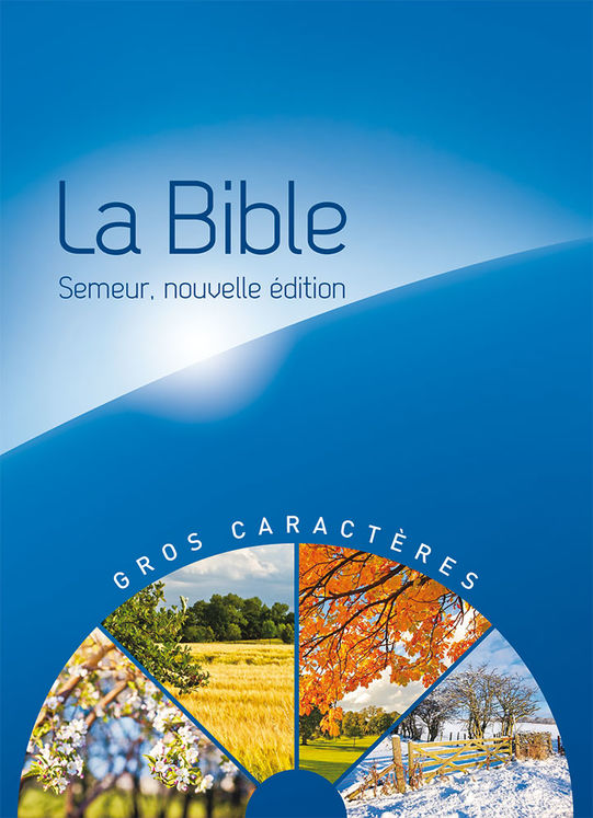 La Bible Version Semeur 2015 avec gros caractères