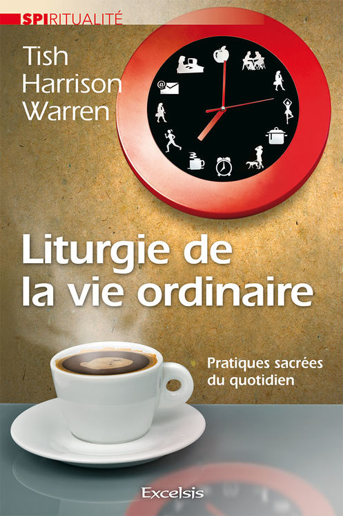 Liturgie de la vie ordinaire