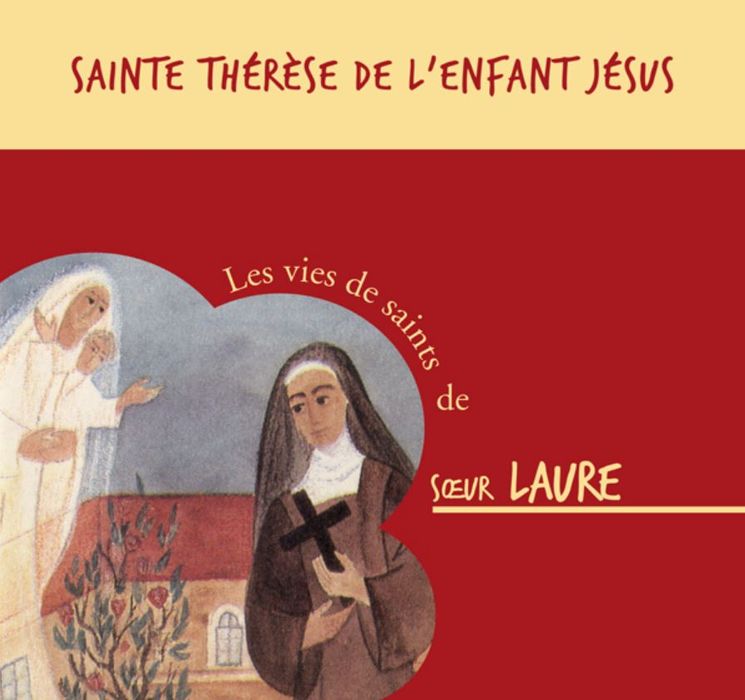 Sainte Thérèse de l’Enfant Jésus – CD