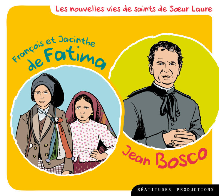 François et Jacinthe de Fatima - Jean Bosco – CD