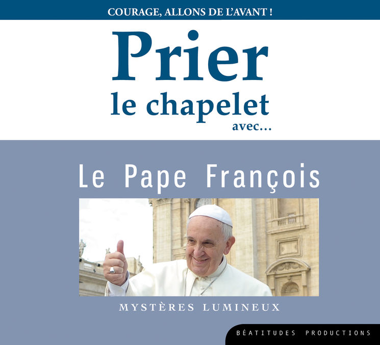 Prier le chapelet avec le pape François – CD