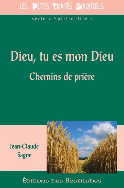 Dieu, tu es mon Dieu