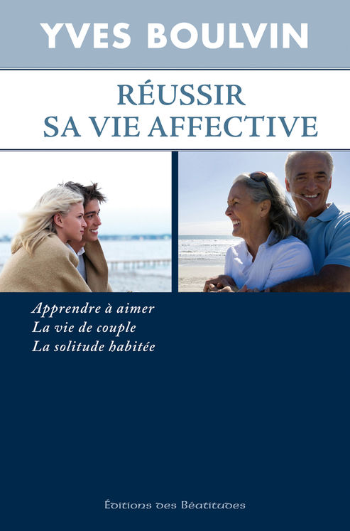 Réussir sa vie affective