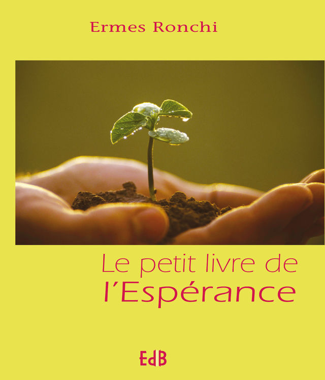 Le petit livre de l’Espérance