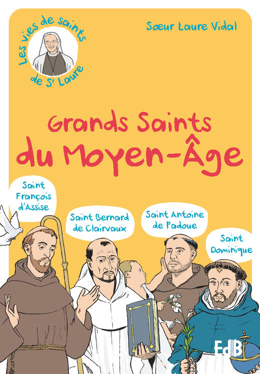 Grands saints du Moyen-Âge