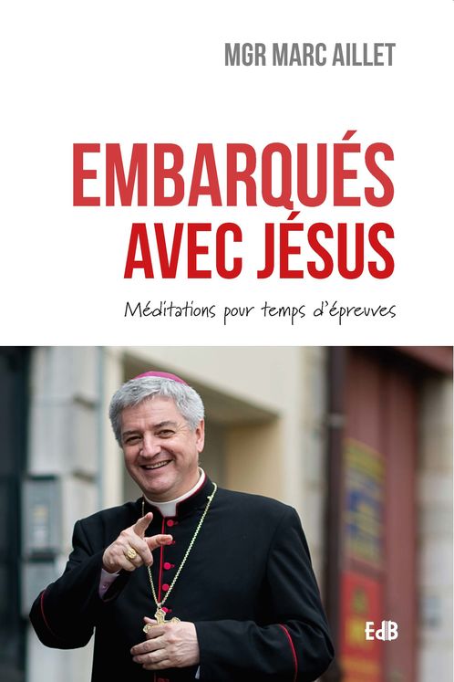 Embarqués avec Jésus