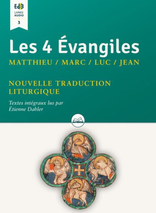 Les 4 évangiles Matthieu / Marc / Luc / Jean