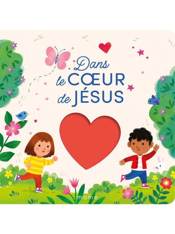 Dans le coeur de Jésus