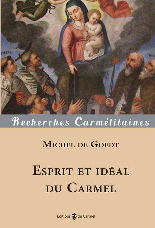 Esprit et idéal du Carmel