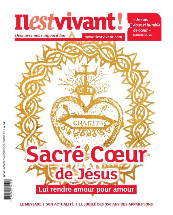 N°361 - le Sacré-coeur, 350 ans des apparitions VF  - Octobre/Novembre/Décembre 2023