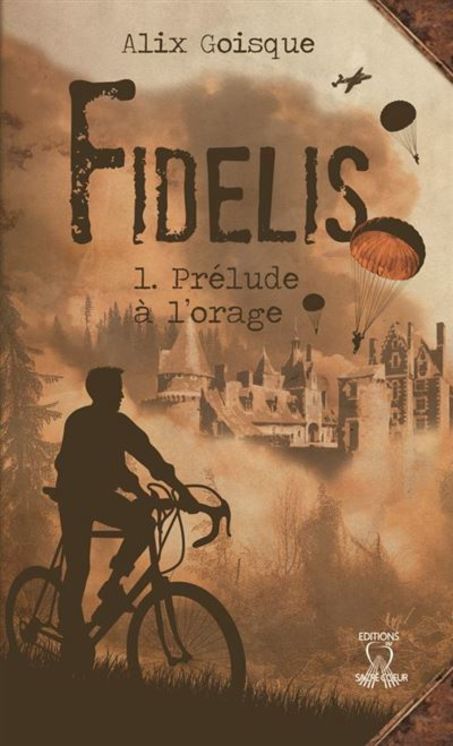 Fidélis, prélude à l´orage