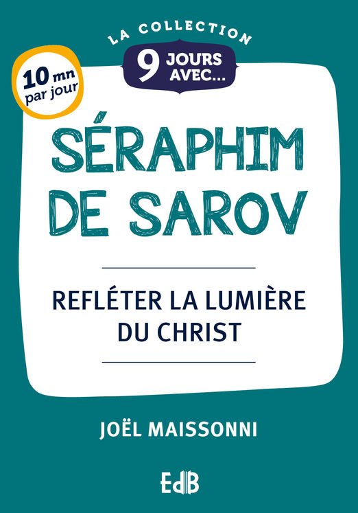 9 Jours avec saint Séraphim